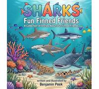Sharks! A Collection of Fun Finned Friends