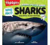 Sharks and Other Ocean Animals: Shark Book With Riddles, Fun Facts for Kids, Guessing Games and Visual Puzzles Made for Young Explorers 4-8