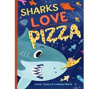 Sharks Love Pizza