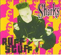 Sharks - Ruff Stuff