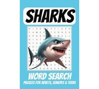 Sharks Word Search Puzzle Book: Easy to Read Print about Marine Biology, Ocean Animals, Sea Life and More | 6x9 Inches, 110 pages | 50+ Puzzles