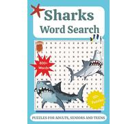 Sharks Word Search Puzzle Book: Easy To Read Print about Sharks, Ocean Life, and More | 6x9 inches, 110 Pages | 50+ Puzzles... Gift for Vacations, Holiday, and Leisure