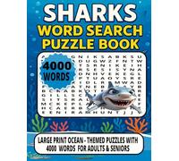 Sharks Word Search Puzzle Book: Large Print Ocean-Themed Puzzles with 4000 Words & Solutions