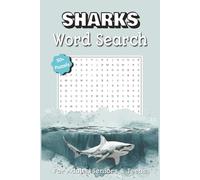 Sharks Word Search Puzzle Book: Shark-Themed Word Search Puzzle Book | 110 Pages of Ocean-Inspired Fun | Great for Vacations, Holidays, and Relaxing Brain Workouts