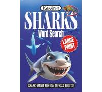 Sharks Word Search Puzzle Book: Word Searches with Easy to Read, Large Print about Sharks, Great Whites, Tigers, the Ocean and More! | 6 x 9 inches | 110 pages | 55 Puzzles