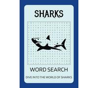 Sharks Word Search Puzzle Book: Word Searches with Easy to Read Print about Sharks, Shark Habitats, Shark Species and More | 6x9 inches, 90 pages | ... Gift for Vacations, Holidays, and Free Times
