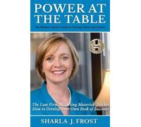 Sharla J Frost Power at the Table (Copertina rigida)