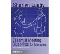 Sharlyn Lauby Essential Meeting Blueprints for Managers (Tascabile)