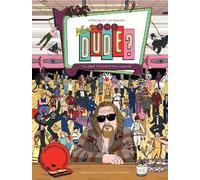 Sharm Murugiah Adam Woodward Where's the Dude? (Copertina rigida)