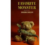 Sharma Shields Favorite Monster (Tascabile)