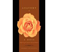 Sharman Apt Russell Anatomy Of A Rose (Tascabile)
