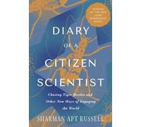 Sharman Apt Russell Diary of a Citizen Scientist (Tascabile)