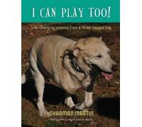 Sharman Martin I Can Play Too Life-Changing Lessons from a Three-Le (Tascabile)