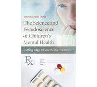 Sharna Olfman The Science and Pseudoscience of Children's Men (Copertina rigida)