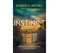 Sharon A. Mitchell Instinct (Tascabile) When Bad Things Happen