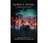 Sharon A. Mitchell Sanctum (Tascabile) When Bad Things Happen