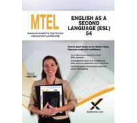 Sharon A Wynne 2017 MTEL English as a Second Language (Esl) (54) (Tascabile)