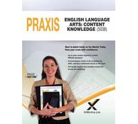 Sharon A Wynne 2017 Praxis English Language Arts: Content Knowledge (Tascabile)
