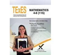 Sharon A Wynne 2017 TExES Mathematics 4-8 (115) (Tascabile)