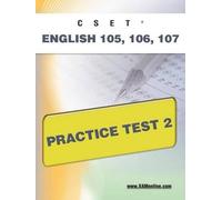 Sharon A Wynne Cset English 105, 106 Practice Test 2 (Tascabile) Cset