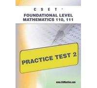 Sharon A Wynne Cset Foundational Level Mathematics 110, 111 Practice (Tascabile)