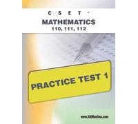 Sharon A Wynne Cset Mathematics 110, 111, 112 Practice Test 1 (Tascabile) Cset