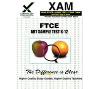 Sharon A Wynne FTCE Art Sample Test K-12 Teacher Certification Test (Tascabile)
