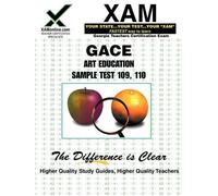 Sharon A Wynne Gace Art Education Sample Test 109, 110 Teacher Certi (Tascabile)