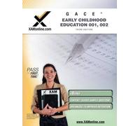 Sharon A Wynne Gace Early Childhood Education 001, 002 Teacher Certi (Tascabile)
