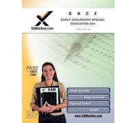 Sharon A Wynne Gace Early Childhood Special Education 004 Teacher Ce (Tascabile)
