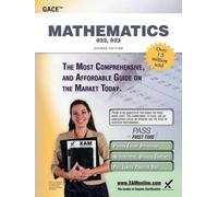 Sharon A Wynne Gace Mathematics 022, 023 Teacher Certification Study (Tascabile)