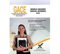 Sharon A Wynne Gace Middle Grades Social Science 015 (Tascabile)