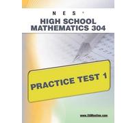 Sharon A Wynne NES Highschool Mathematics 304 Practice Test 1 (Tascabile) Nes