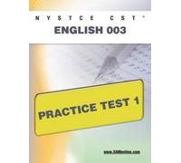 Sharon A Wynne NYSTCE CST English 003 Practice Test 1 (Tascabile) Nystce