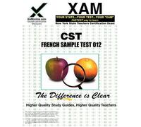 Sharon A Wynne NYSTCE CST French Sample Test 012 (Tascabile) XAM CST (Paperback)
