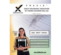 Sharon A Wynne Praxis Early Childhood/Education of Young Children 02 (Tascabile)