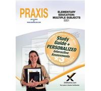 Sharon A Wynne Praxis Elementary Education: Multiple Subjects 5001 B (Tascabile)