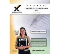 Sharon A Wynne Praxis Physical Education 091 Teacher Certification T (Tascabile)