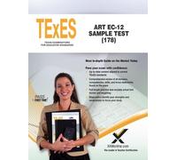 Sharon A Wynne TExES Art Ec-12 Sample Test (178) (Tascabile)