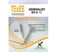 Sharon A Wynne TExES Generalist Ec-6 191 Practice Test Kit (Tascabile) Texes