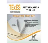 Sharon A Wynne TExES Mathematics 7-12 235 Practice Test Kit (Tascabile) Texes