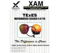 Sharon A Wynne TExES Mathematics-Science 4-8 114 Teacher Certificati (Tascabile)