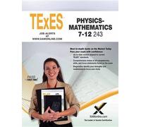 Sharon A Wynne TExES Physics/Mathematics 7-12 243 (Tascabile)