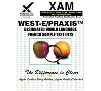 Sharon A Wynne West-E Designated World Language: French Sample Test (Tascabile)