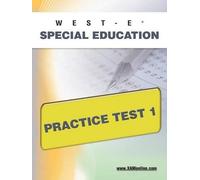 Sharon A Wynne West-E Special Education Practice Test 1 (Tascabile) West-E