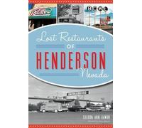 Sharon Ann Damon Lost Restaurants of Henderson, Nevada (Tascabile)