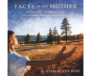 Sharon Ann Rose Faces of the Mother (Tascabile)