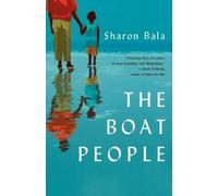 Sharon Bala The Boat People (Tascabile)