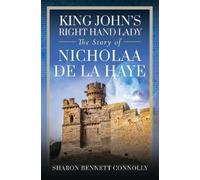Sharon Bennett Connolly King John's Right Hand Lady (Copertina rigida)