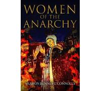 Sharon Bennett Connolly Women of the Anarchy (Copertina rigida)